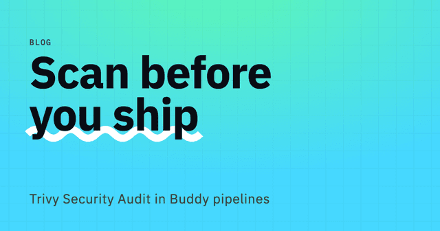 Scan Docker images before deploy with the new Security Audit action
