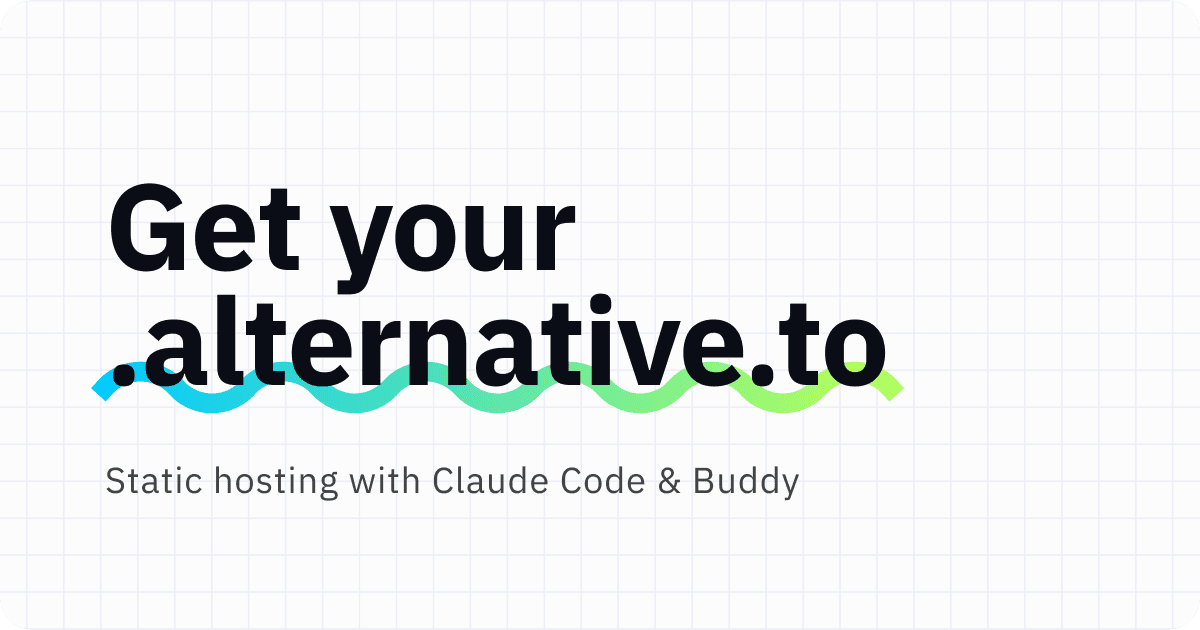 Get your.alternative.to — deploy a live site with Claude Code and Buddy