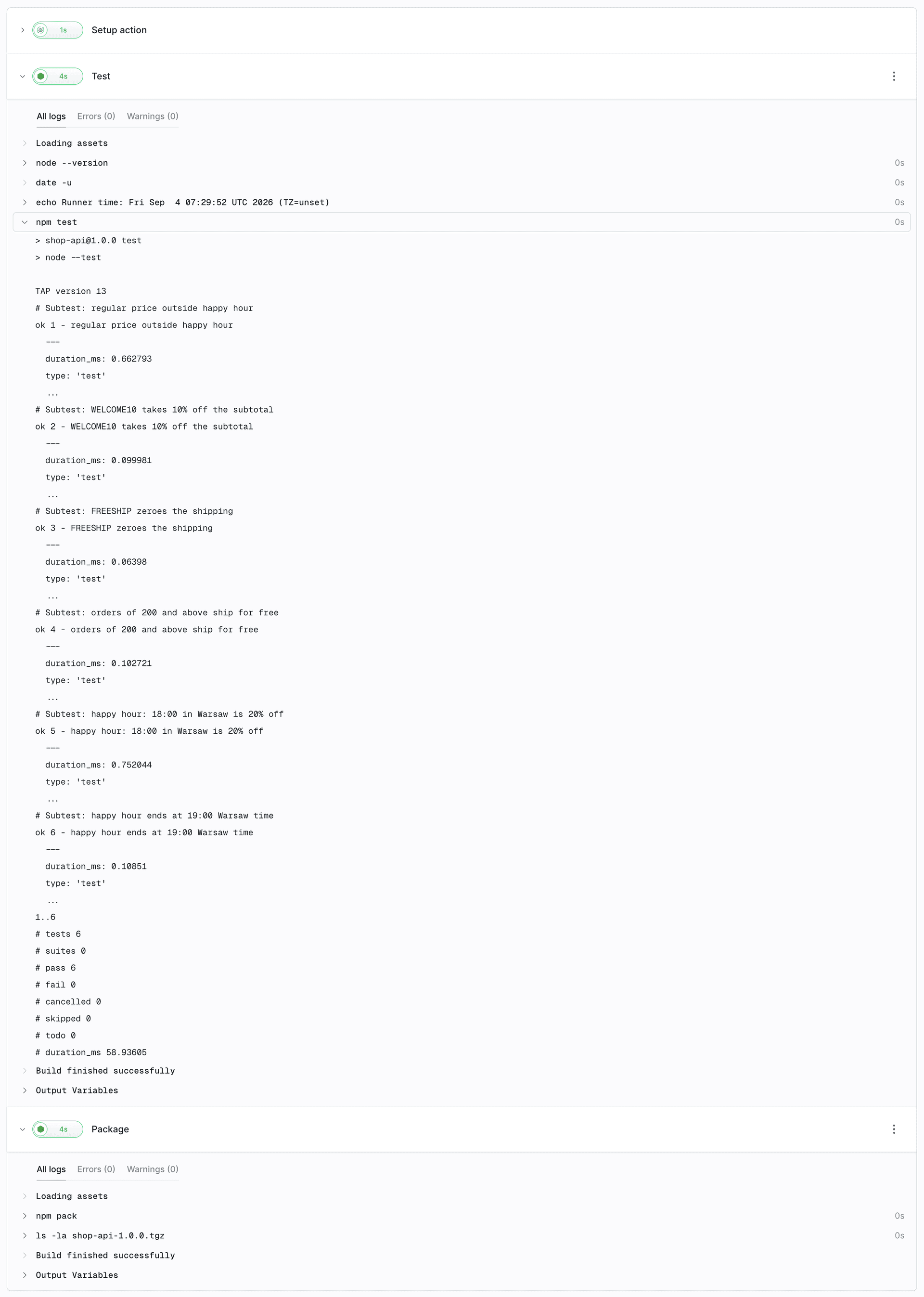 Execution #3: Test and Package actions green, six ok lines and pass 6 in the log