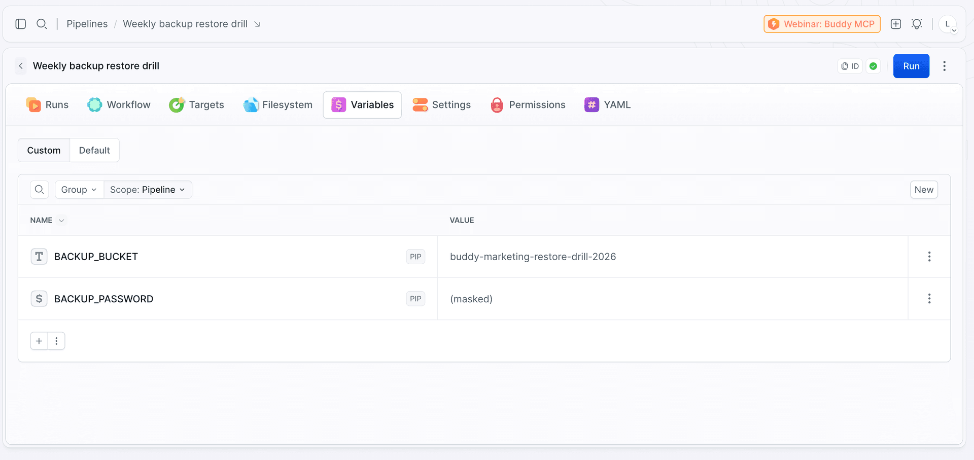 Restore drill pipeline variables: BACKUP_BUCKET with the bucket name and encrypted BACKUP_PASSWORD