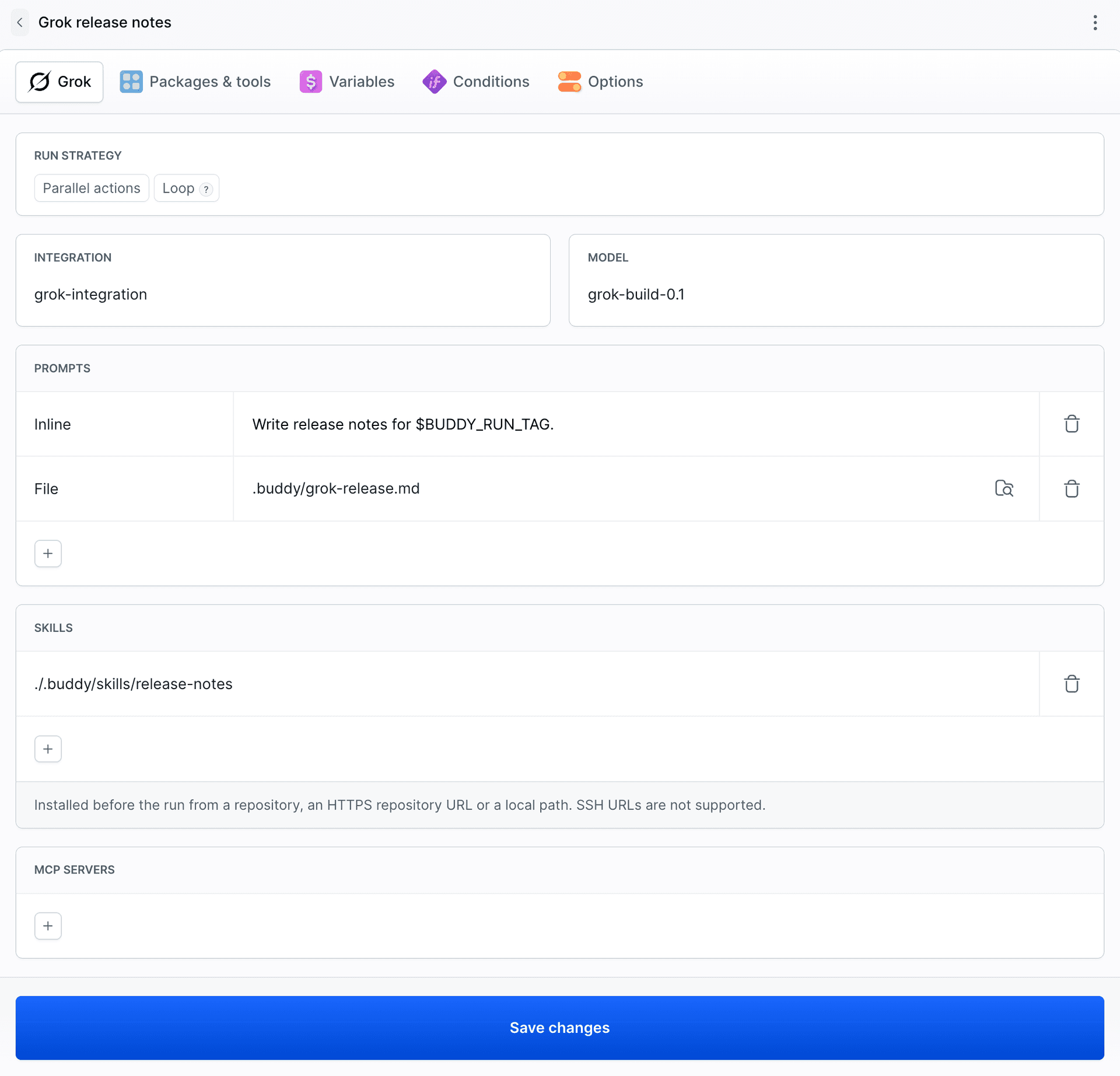 Grok action configuration: grok-integration integration, grok-build-0.1 model, inline prompt with $BUDDY_RUN_TAG, prompt file .buddy/grok-release.md and skill ./.buddy/skills/release-notes