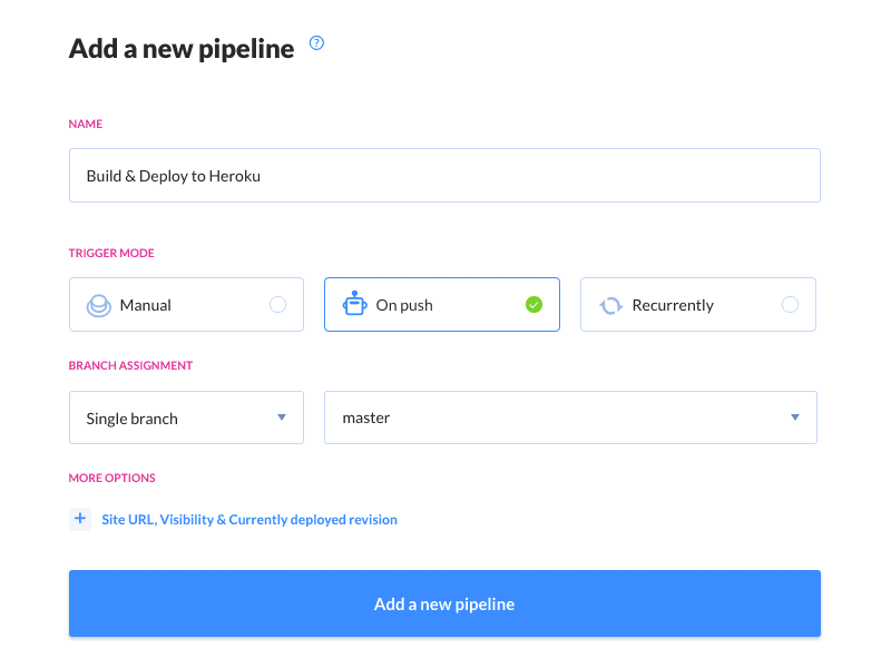 Creating a new pipeline