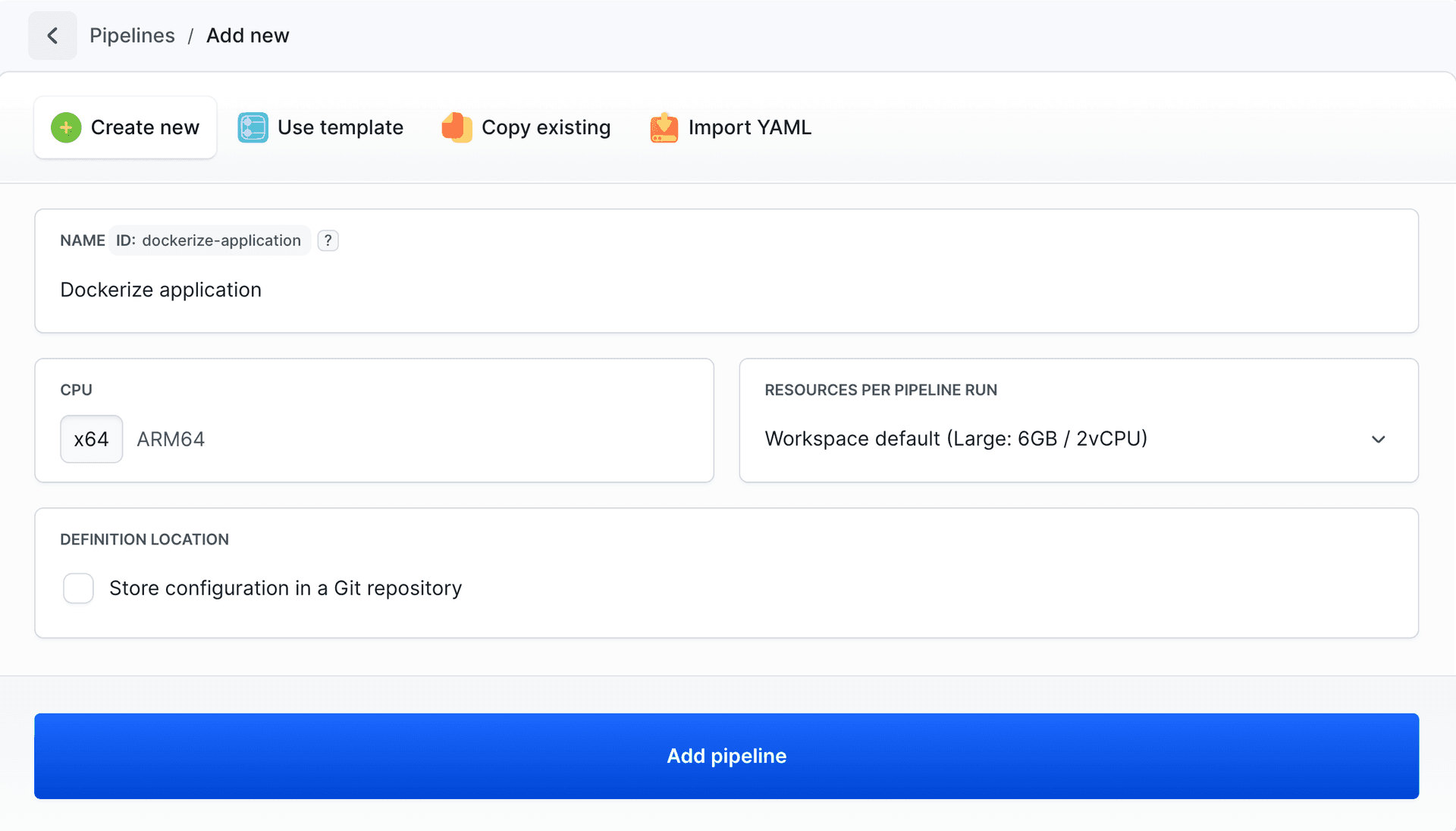 Adding new pipeline