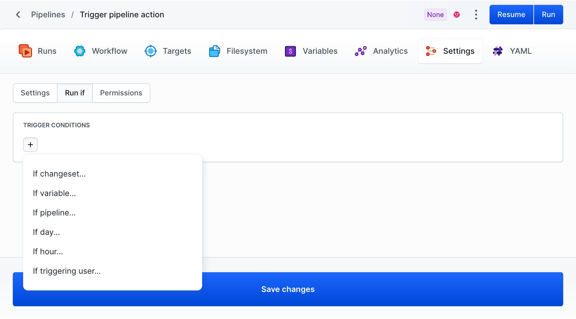 Trigger conditions in pipeline