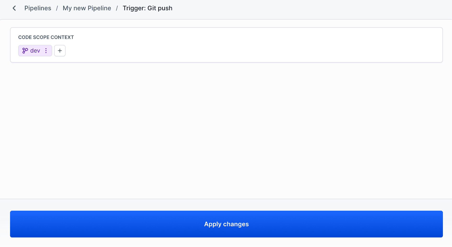 Single branch trigger conditions