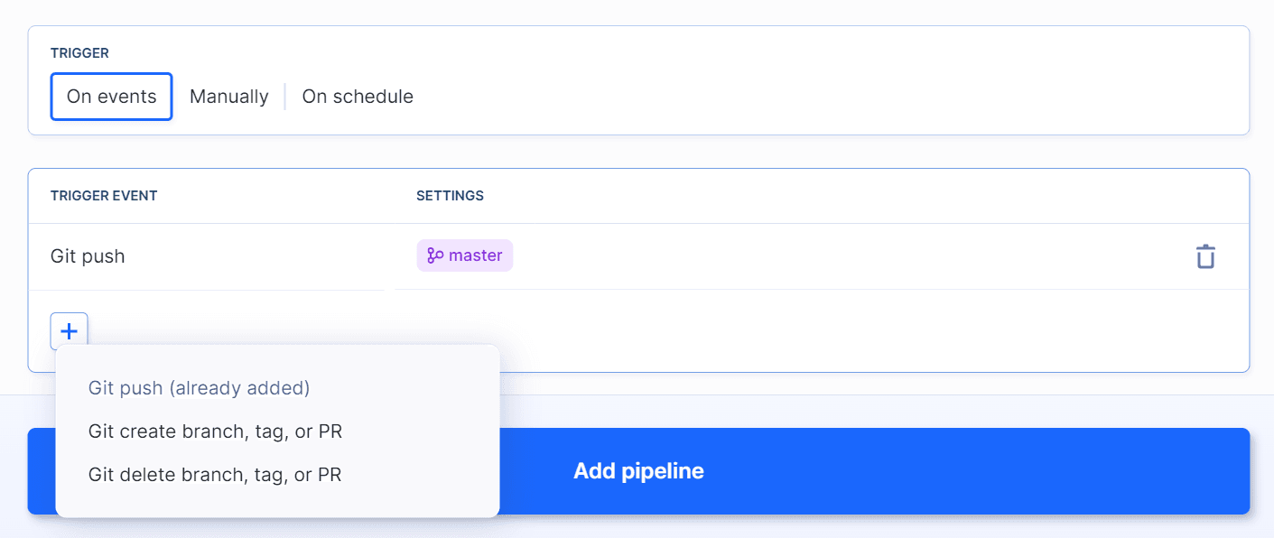  On event pipeline trigger mode