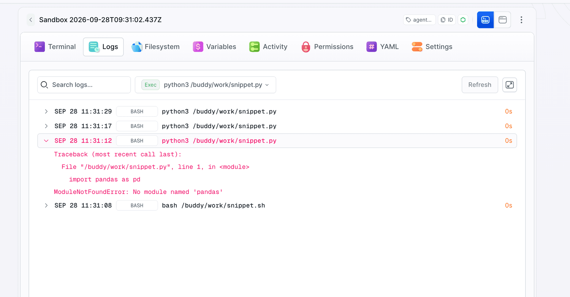 Logs tab of the session sandbox, Exec entry: from the bottom, bash /buddy/work/snippet.sh and three python3 /buddy/work/snippet.py calls, the first one in red and expanded, with the ModuleNotFoundError: No module named pandas traceback