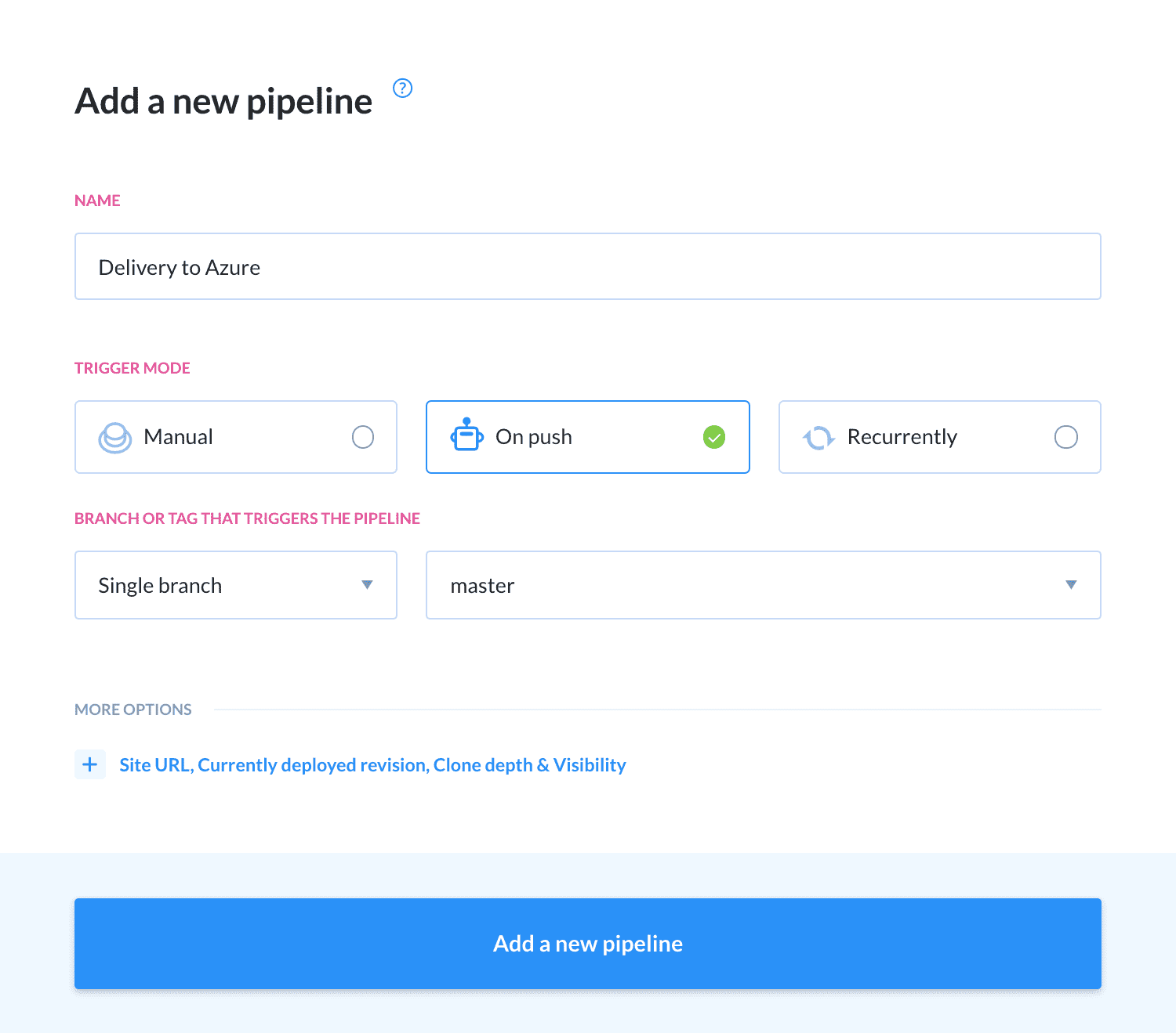 Pipeline configuration