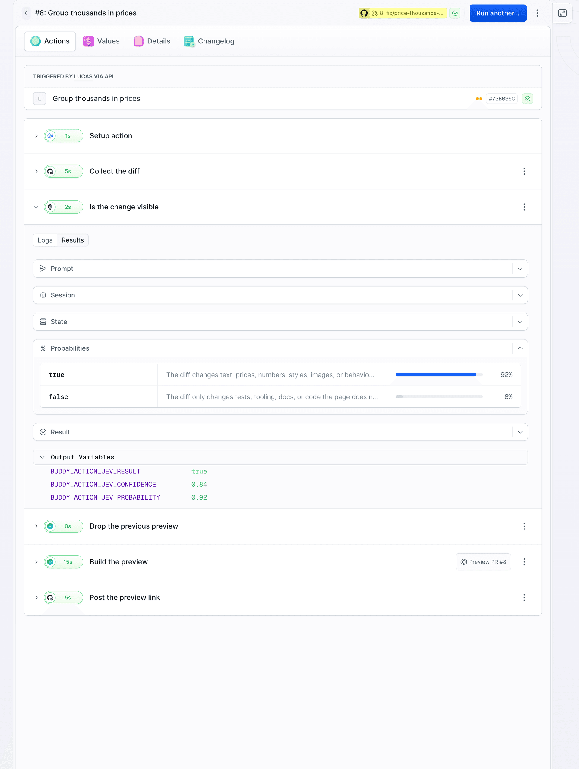 Run #8 of the UI preview pipeline: Jev answers true at 92% with confidence 0.84, Build the preview and Post the preview link are green