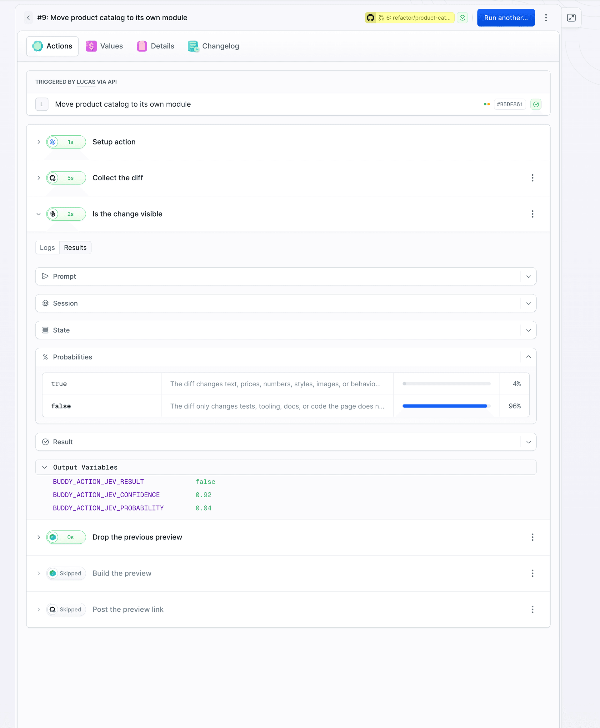 Run #9 of the UI preview pipeline: Jev answers false at 96% with confidence 0.92, Build the preview and Post the preview link are skipped