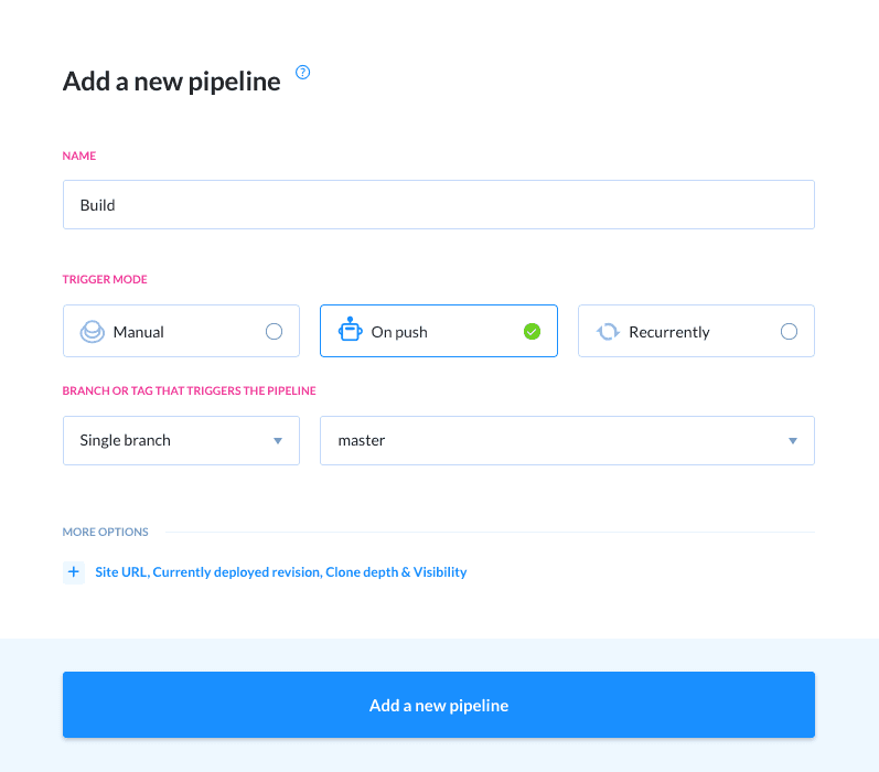 Pipeline configuration