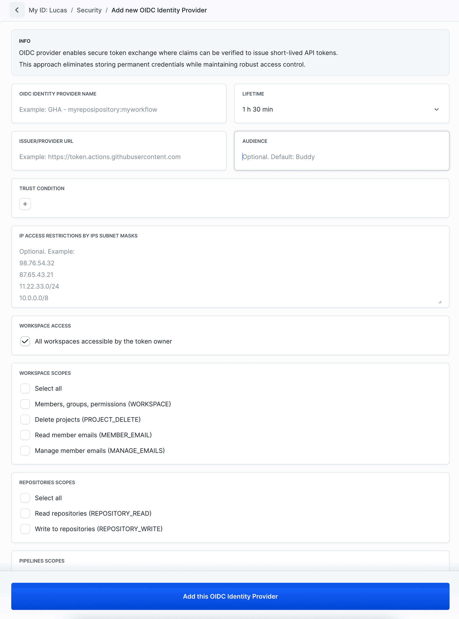 Generic OIDC provider configuration form with fields for issuer URL, audience, trust conditions, IP restrictions, and scopes