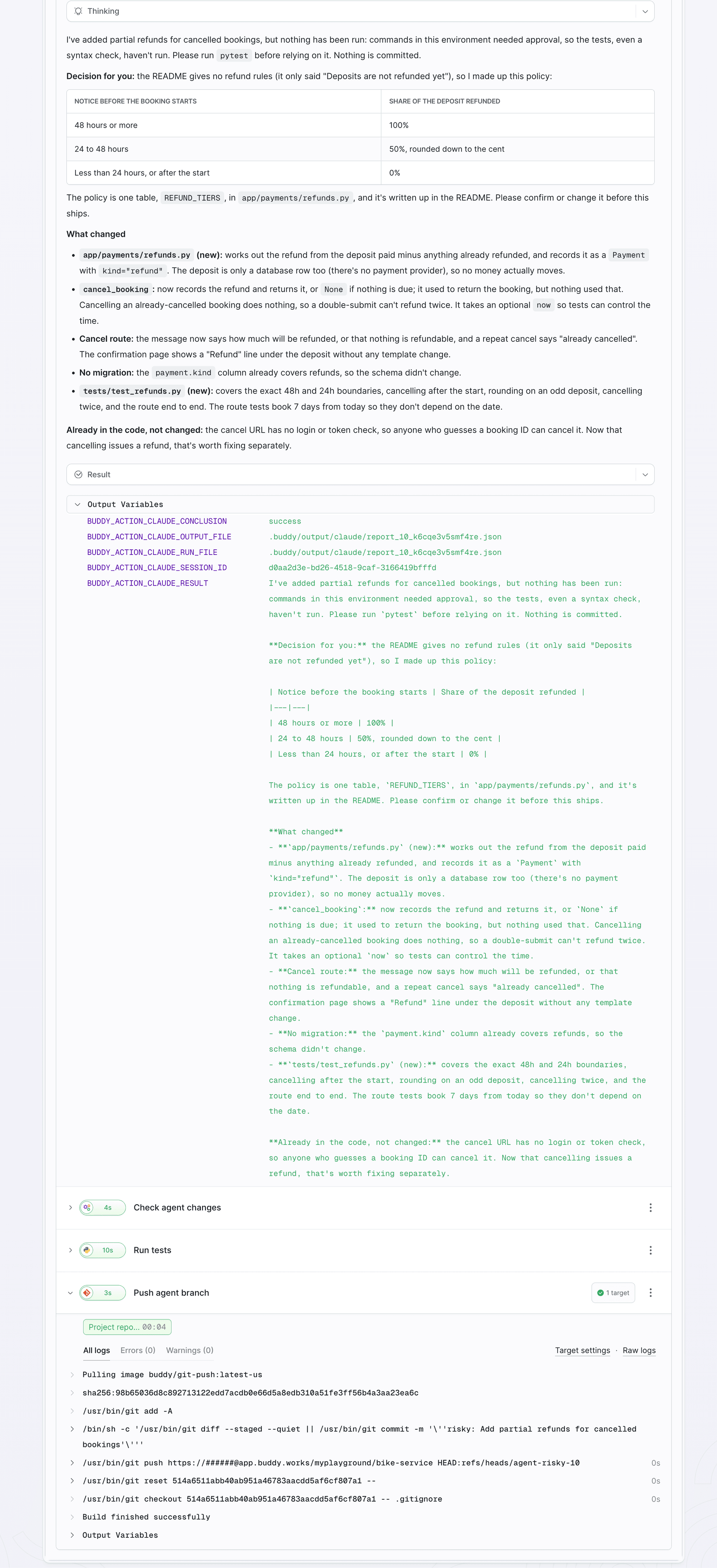 Run #10 in Buddy: Claude Opus summary with the proposed refund tiers and open questions, followed by the push of branch agent-risky-10