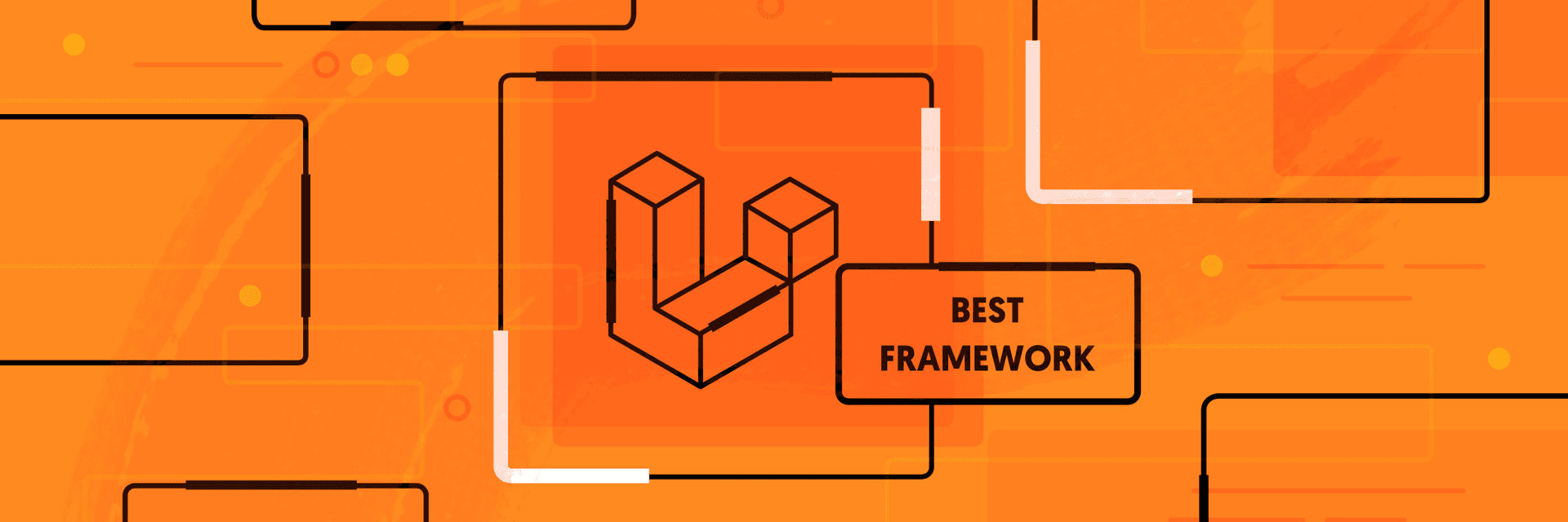 Why Laravel is the Best PHP Framework In 2021?