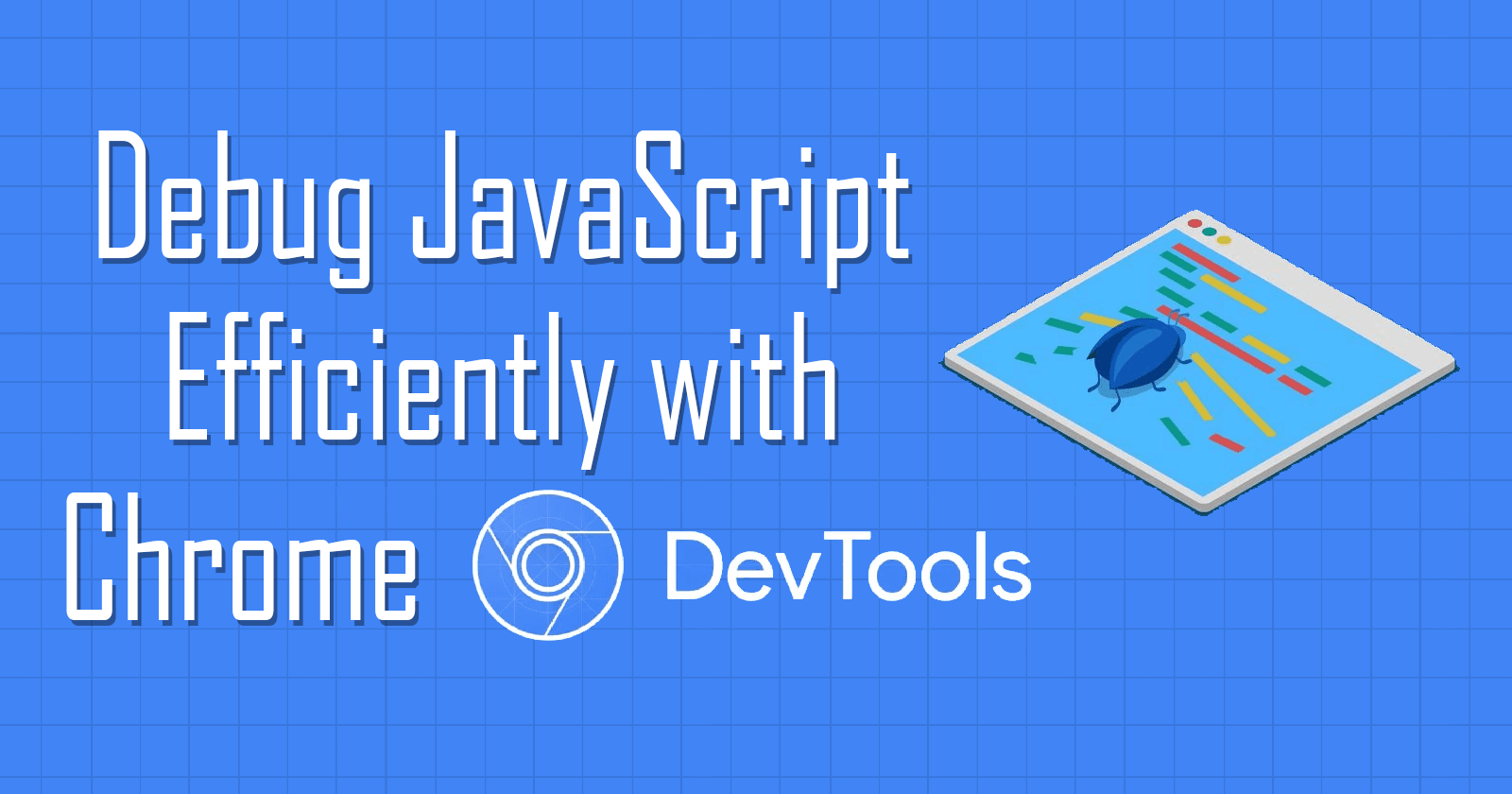 Cover image - Chrome DevTools