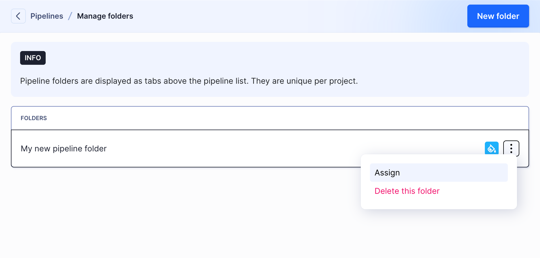 Assigning pipelines to existing folder