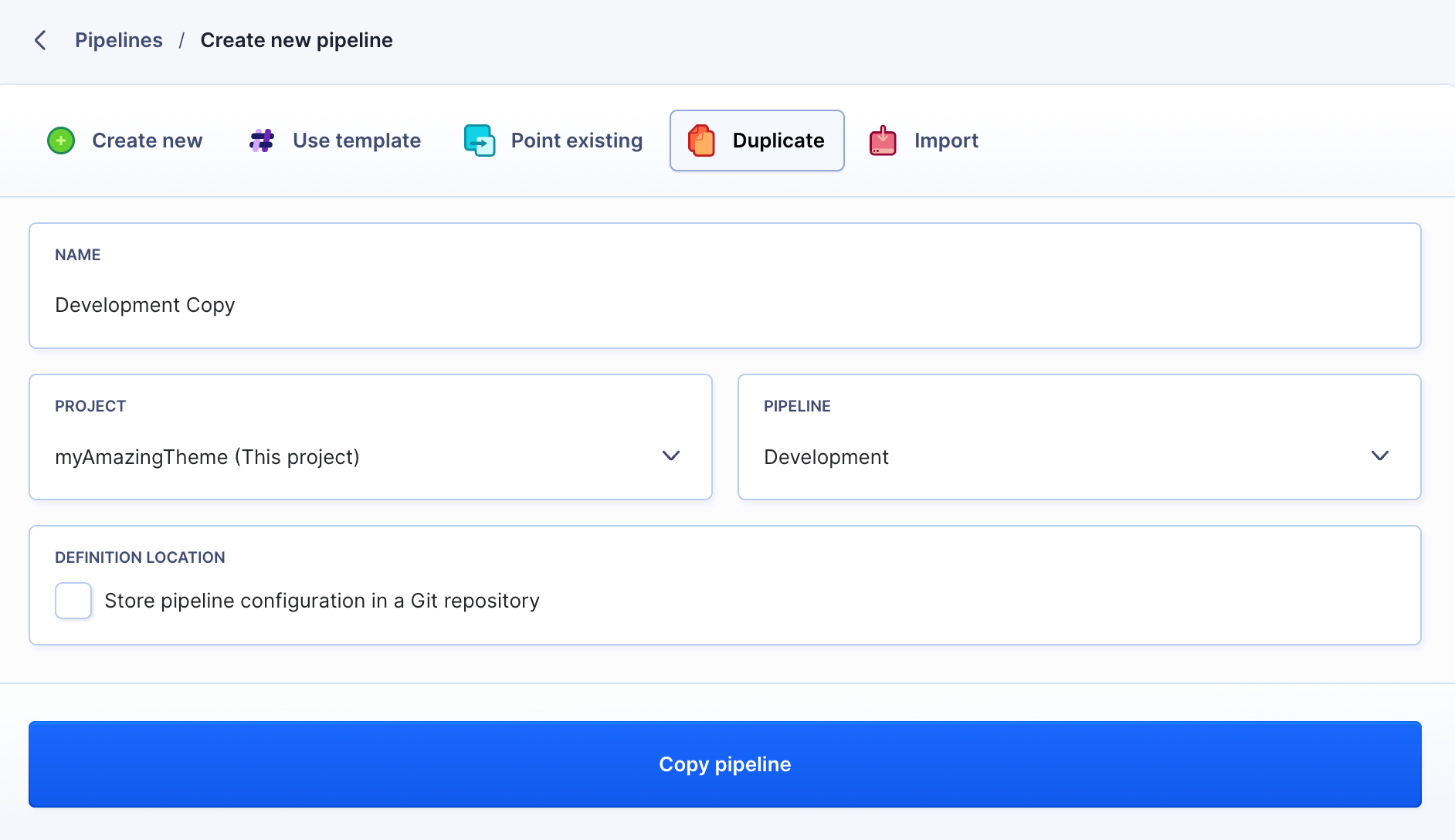 Duplicate pipeline